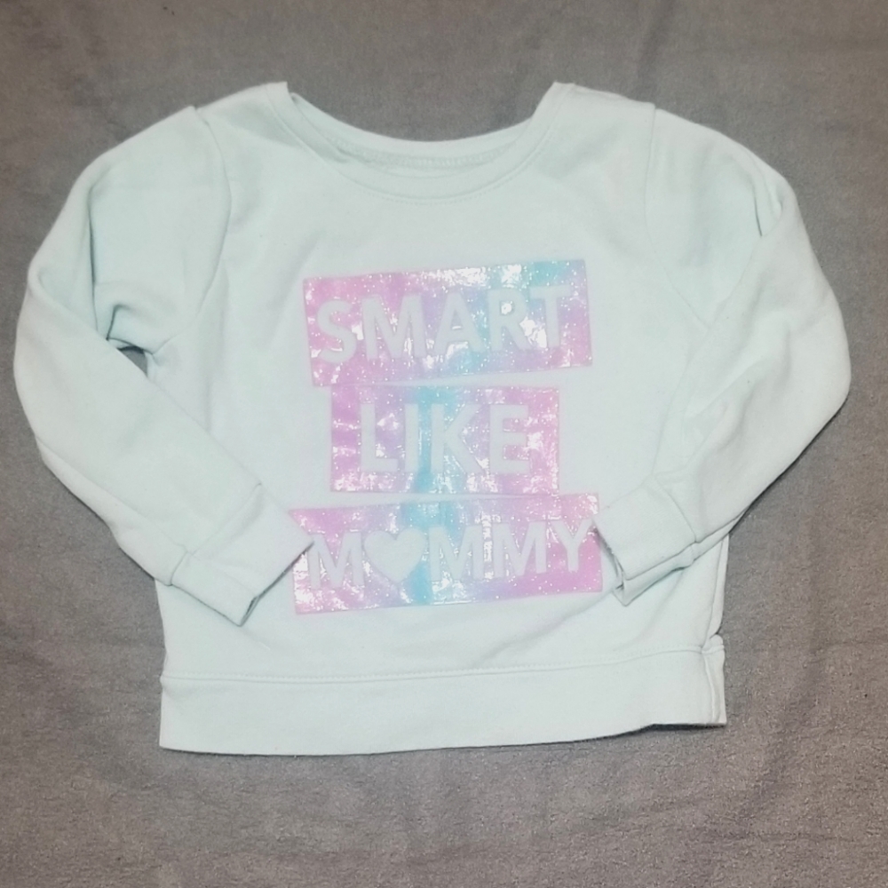 Garanimals 24m blue sweatshirt - "Smart Like Mommy"